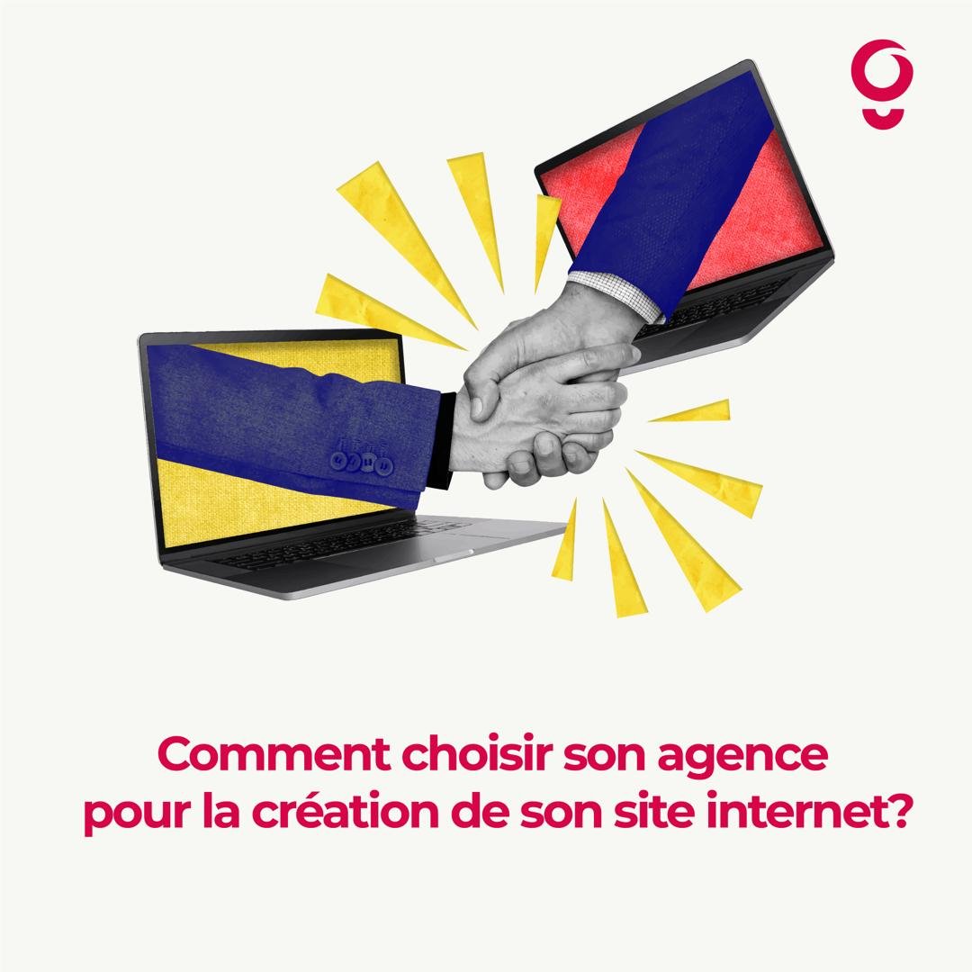 Comment choisir son agence pour la création de son site internet ? - Go ...